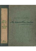 Carrel, Alexis - Az ismeretlen Ember