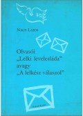 Nagy Lajos - Olvasói "Lelki levelesláda" avagy "A lelkész válaszol"