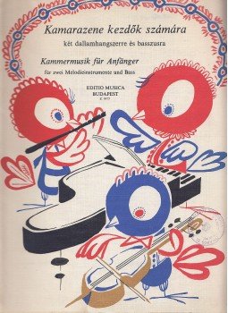 Máriássy István - Kamarazene kezdők számára / Kammermusik für Anfänger, Budapest 1973 antikvár könyv