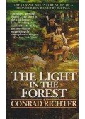 Conrad Richter - The Light in the Forest
