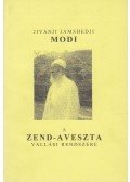 Jivanji Jamshedji Modi - A Zend-Aveszta vallási rendszere