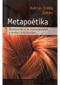 Kulcsár-Szabó Zoltán - Metapoétika (dedikált)