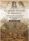 Sashalmi Endre - Az emberi testtől az óraműig - Az állam metaforái és formaváltozásai a nyugati keresztény kultúrkörben 1300-1800