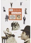 Körner András - Költők a kabaréban - Pesti kabarédalok a 20.század elején