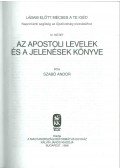 Szabó Andor - Lábam előtt mécses a te igéd IV.