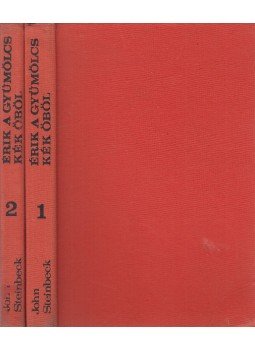 John Steinbeck - Érik a gyümölcs / Kék öböl I-II. John Steinbeck - Érik a gyümölcs / Kék öböl I-II., Budapest 1976 antikvár könyv