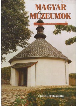 Selmeczi Kovács Attila - Magyar múzeumok 2001/3, Budapest 2001 antikvár könyv