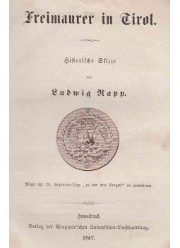Ludwig Rapp - Freimaurer in Tirol., Innsbruck 1867 antikvár könyv