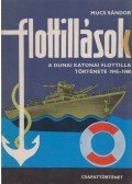 Mucs Sándor - A Dunai Katonai Flottilla története 1945-1980