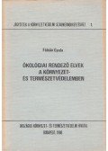 Fábián Gyula - Ökológiai rendező elvek a környezet- és természetvédelemben