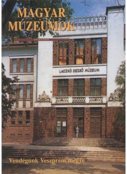 Selmeczi Kovács Attila - Magyar múzeumok 1999/2 Selmeczi Kovács Attila - Magyar múzeumok 1999/2, Budapest 1999 antikvár könyv