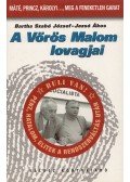 Bartha Szabó József,Jezsó Ákos - A Vörös Malom lovagjai