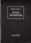 Böhm László - Zenei műszótár
