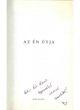 Joós István - Az én útja (dedikált),  0 antikvár könyv