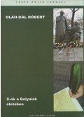 Oláh-Gál Róbert - X-ek a Bolyaiak életében (dedikált)
