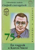 Udvarhelyi András - Csepeli csevegések