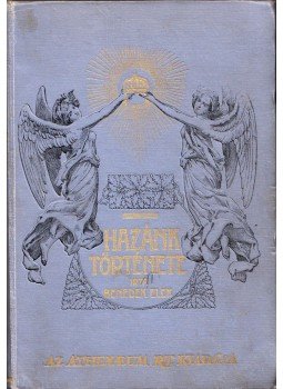 Benedek Elek - Hazánk története az ifjuság számára, Budapest 0 antikvár könyv