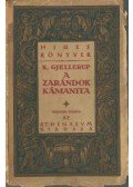 Gjellerup, Karl - A zarándok kámanita