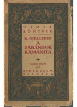 Gjellerup, Karl - A zarándok kámanita, Budapest 1906 antikvár könyv