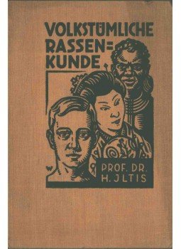 Hugo Iltis Prf. Dr. - Volkstümliche Rassenkunde, Jena 1930 antikvár könyv