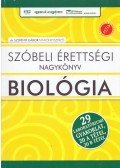 Dr. Szerényi Gábor - Szóbeli érettségi nagykönyv - Biológia