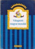 Adamikné dr. Jászó Anna - Válogatott magyar mondák