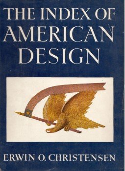 Erwin O. Christensen - The Index of American Design Erwin O. Christensen - The Index of American Design, New York 1950 antikvár könyv