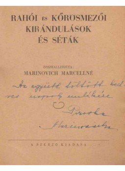 Marinovich Marcellné - Rahói és kőrösmezői kirándulások és séták (dedikált), Budapest 0 antikvár könyv