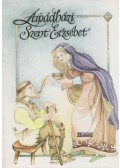 Smidt Valéria - Árpádházi Szent Erzsébet