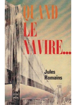 Jules Romains - Quand le navire... Jules Romains - Quand le navire..., Paris 1965 antikvár könyv