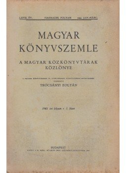 Trócsányi Zoltán - Magyar könyvszemle 1943. I. füzet, Budapest 1943 antikvár könyv