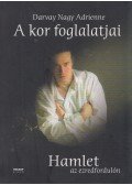 Darvay Nagy Adrienne - A kor foglalatjai