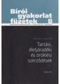 Orosz Árpád - Tartási, életjáradéki és öröklési szerződések