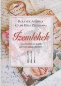 Kolyvek Antónia,Szabó Réka Zsuzsanna - Ízemlékek