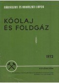 Munkácsi Zoltán,Tilesch Leó,Binder Béla - Bányászati és Kohászati Lapok - Kőolaj és földgáz 1973. szeptember Különszám