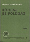 Kassai Lajos - Bányászati és Kohászati Lapok - Kőolaj és földgáz 1981. január