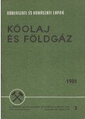 Kassai Lajos - Bányászati és Kohászati Lapok - Kőolaj és földgáz 1981. március