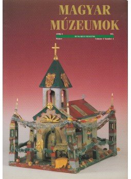 Éri István - Magyar múzeumok 1998/4 Éri István - Magyar múzeumok 1998/4, Budapest 1998 antikvár könyv