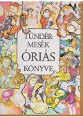 Görög Lívia - Tündérmesék óriás könyve