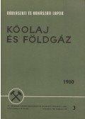 Kassai Lajos - Bányászati és Kohászati Lapok - Kőolaj és földgáz 1980. március