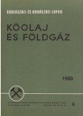 Kassai Lajos - Bányászati és Kohászati Lapok - Kőolaj és földgáz 1980. június