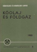 Kassai Lajos - Bányászati és Kohászati Lapok - Kőolaj és földgáz 1980. augusztus