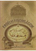 Szászné Bene Ilonka - Erdélyi finomságok