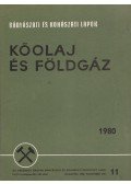 Kassai Lajos - Bányászati és Kohászati Lapok - Kőolaj és földgáz 1980. november