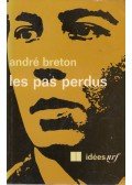 André Breton - Les pas perdus