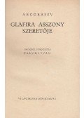 Arcübásev - Glafira asszony szeretője