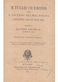 Ciceronis, M. T.,Dr. Kapossy Lucián - Marci Tullii Ciceronis de pro A. Licinio Archia poeta oratio ad iudices