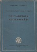 Blahó Miklós,Gruber József dr. - Folyadékok mechanikája