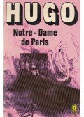 Victor Hugo - Notre-Dame de Paris