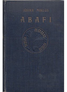 Jósika Miklós - Abafi Jósika Miklós - Abafi, Budapest 1908 antikvár könyv